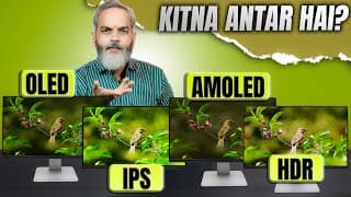 OLED vs IPS vs AMOLED vs HDR 🔥 Kitna Antar Hai